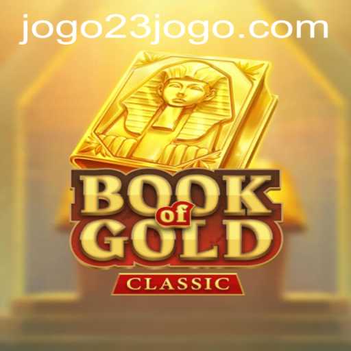 Exploring the Thrilling World of 'Book Of Gold Classic' - A Game for Enthusiasts